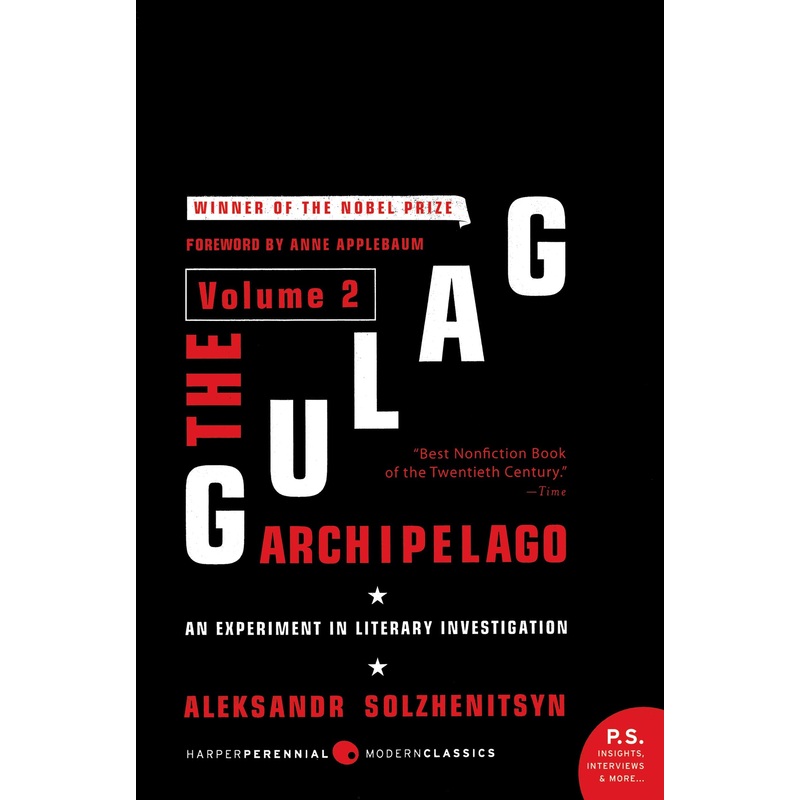 The Gulag Archipelago [Volume 2]: An Experiment in Literary Investigation Paperback