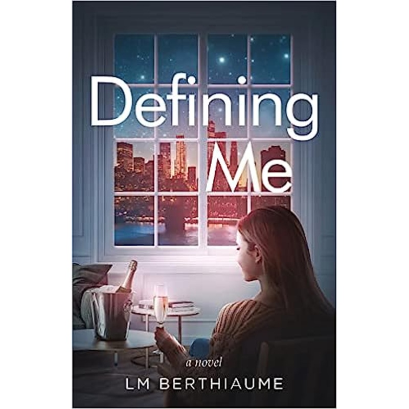 Defining Me: A Novel