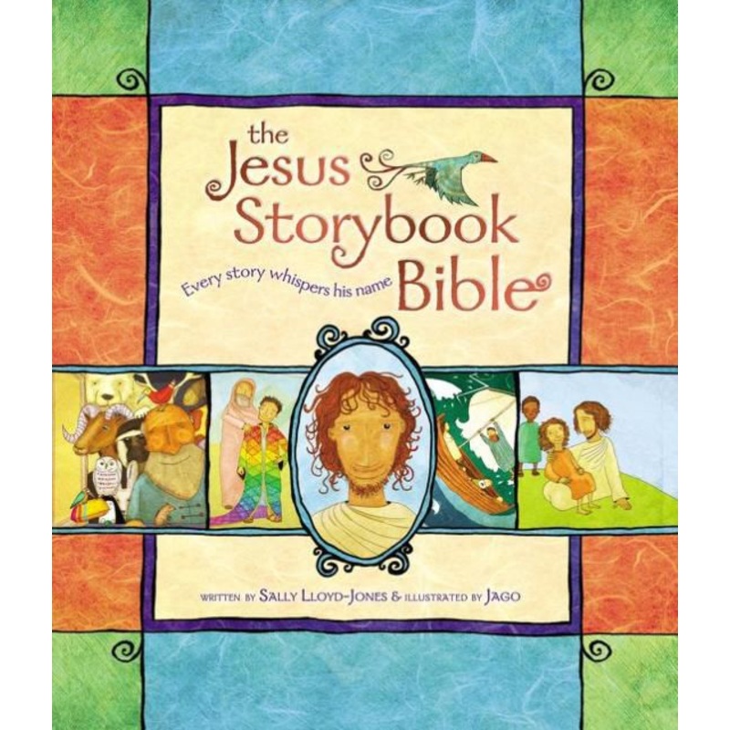 The Jesus Storybook Bible: Every Story Whispers His Name Hardcover