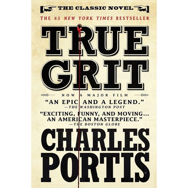 True Grit: A Novel