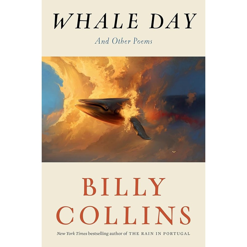 Whale Day: And Other Poems