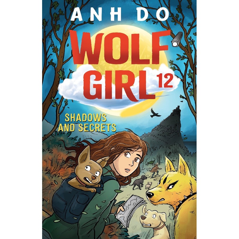 WOLF GIRL #12 SHADOWS AND SECRETS