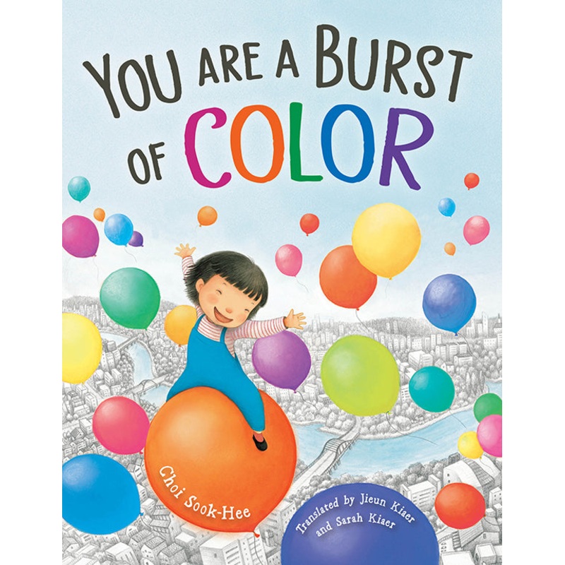 You Are a Burst of Color