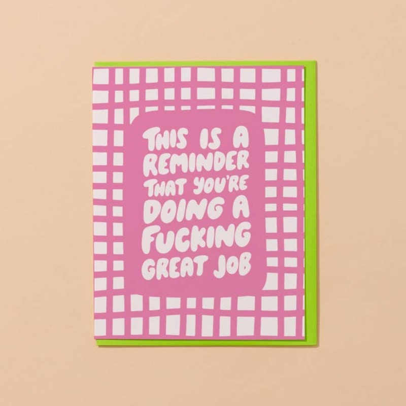 You’re Doing A Fucking Great Job Card – Encouragement