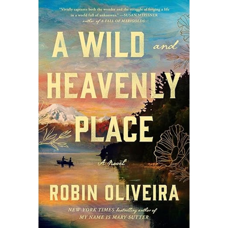 A Wild and Heavenly Place