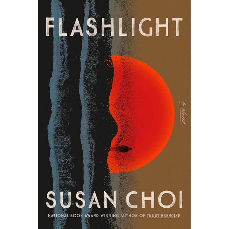 Flashlight: A Novel by Susan Choi