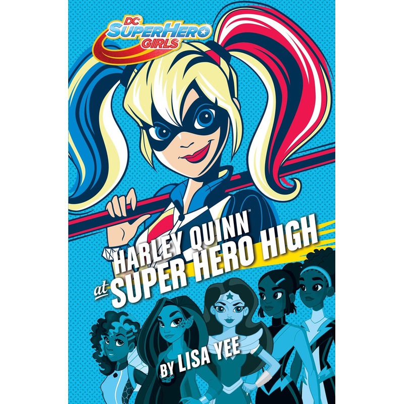 Harley Quinn at Super Hero High (DC Super Hero Girls)