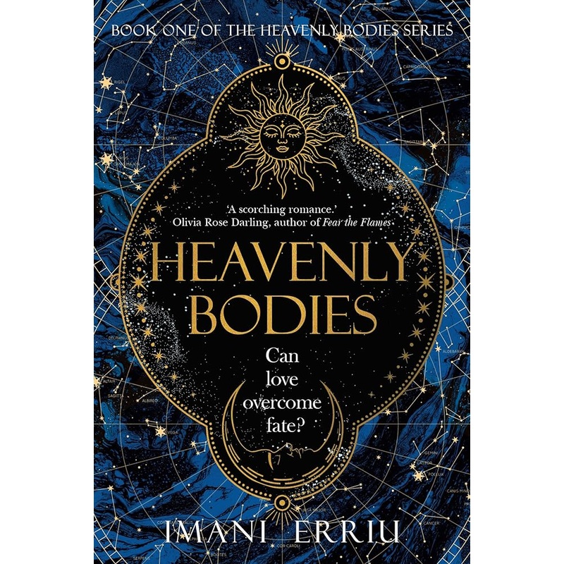Heavenly Bodies: Book one of the Heavenly Bodies series by Imani Erriu