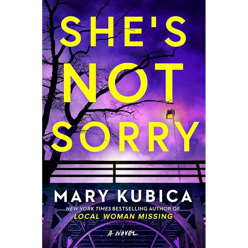 She’s Not Sorry: A Psychological Thriller