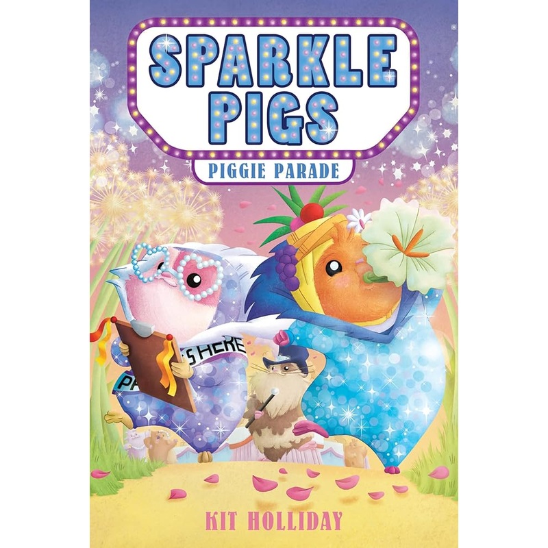 Sparkle Pigs #2: Piggie Parade