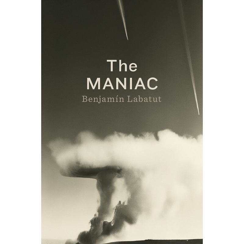 The MANIAC: A Novel Hardcover