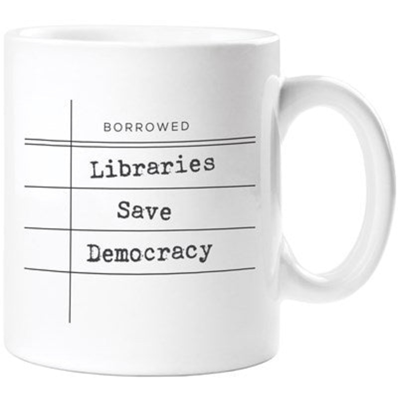 Libraries Save Democracy Mug