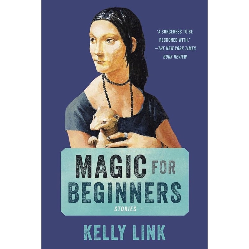 Magic for Beginners: Stories