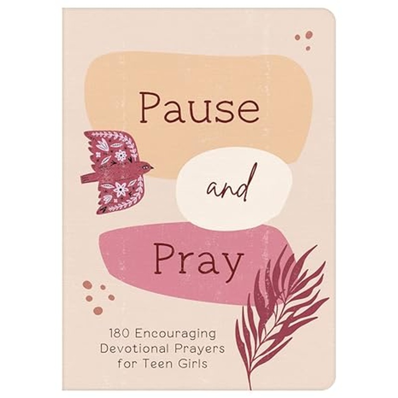 Pause and Pray (teen girls)