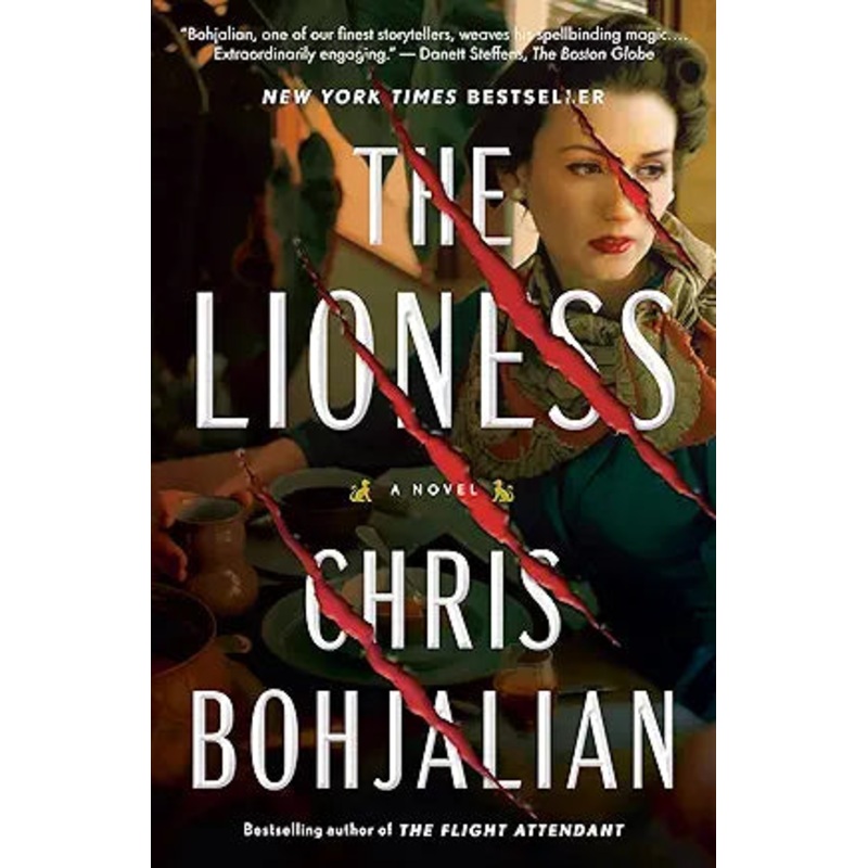 The Lioness: A Novel by Chris Bohjalian