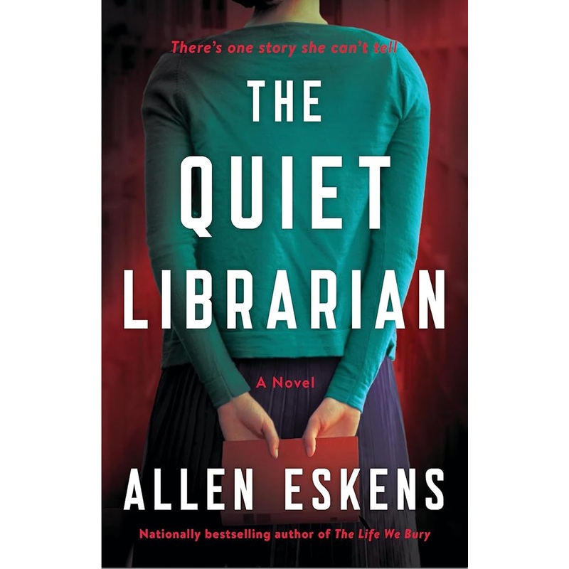 The Quiet Librarian: A Novel