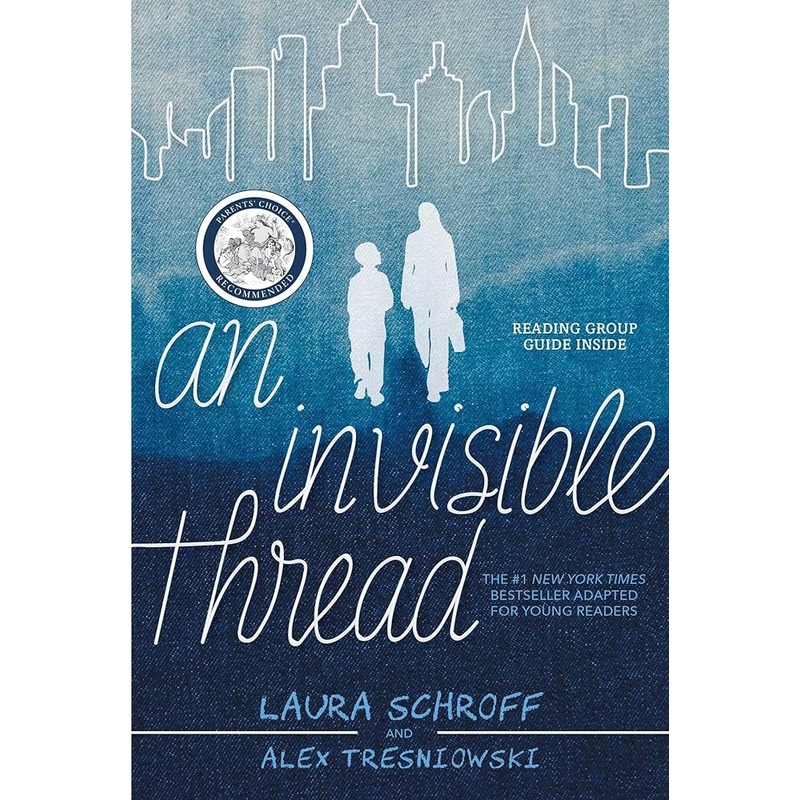 An Invisible Thread: A Young Readers’ Edition