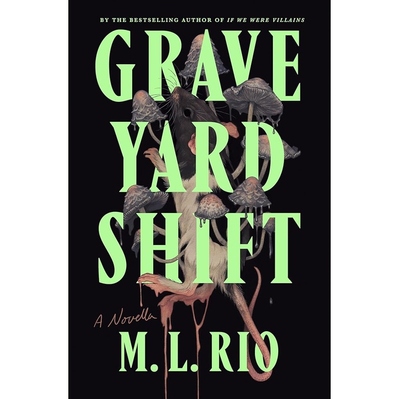 Graveyard Shift: A Novella