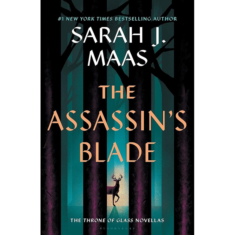 The Assassin’s Blade: The Throne of Glass Prequel Novellas (Throne of Glass, 8) by Sarah J. Maas