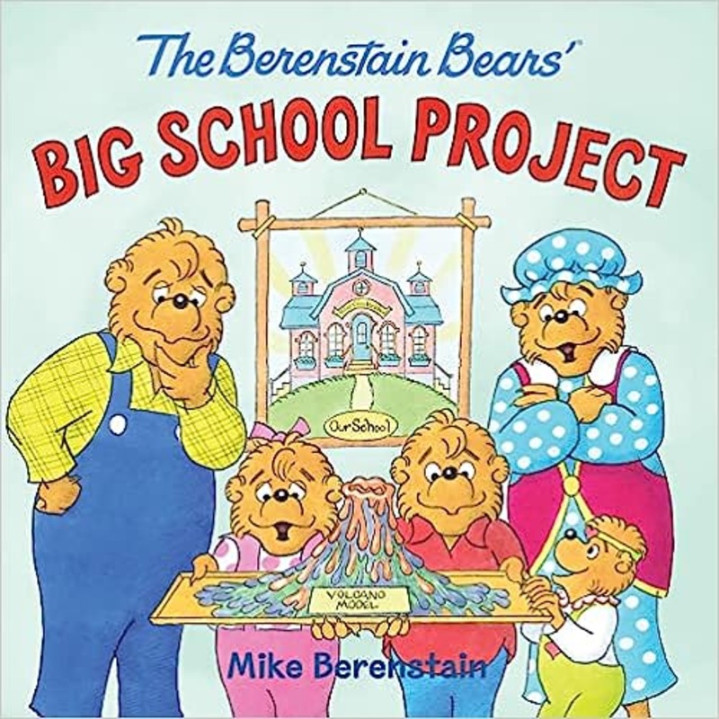 The Berenstain Bears’ Big School Project