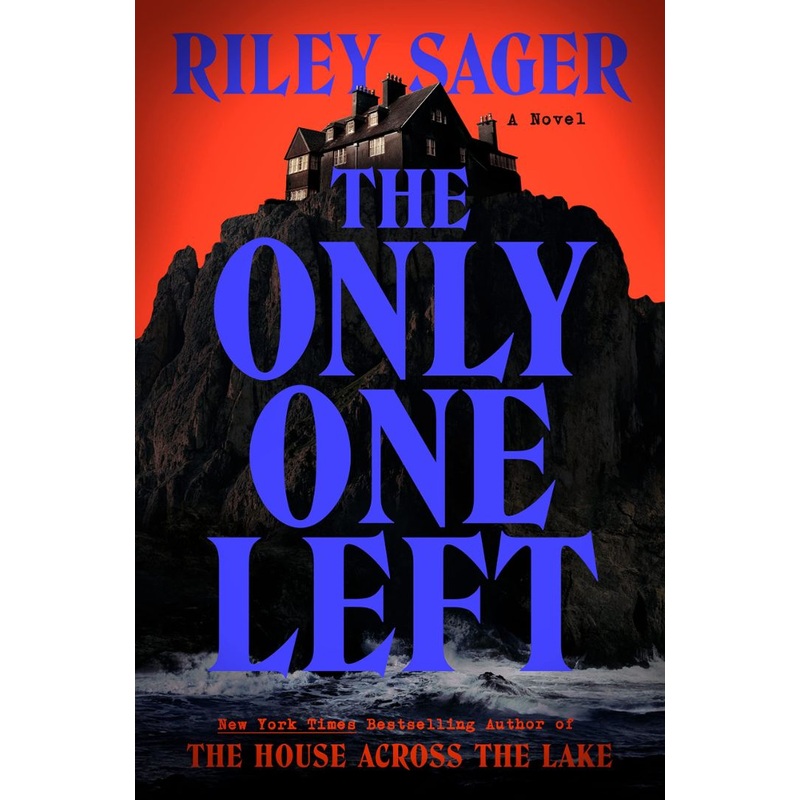 The Only One Left: A Novel Hardcover