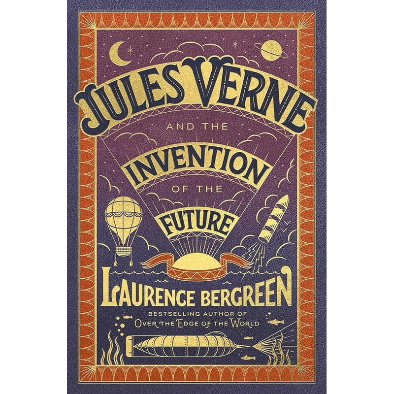 (07/22/27 PREORDER) Jules Verne and the Invention of the Future