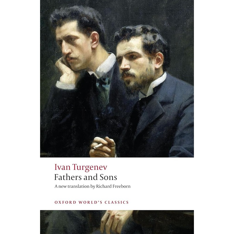 Fathers and Sons (Oxford World’s Classics)