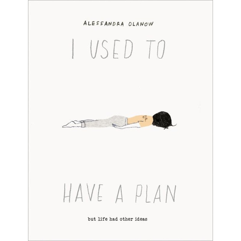 I Used to Have a Plan