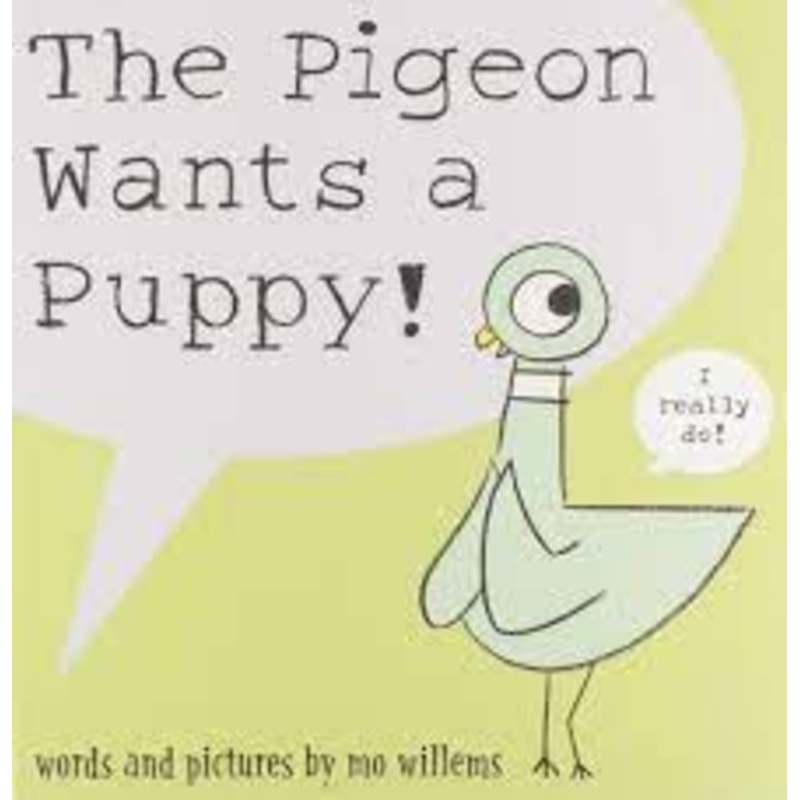 The Pigeon Wants a Puppy!