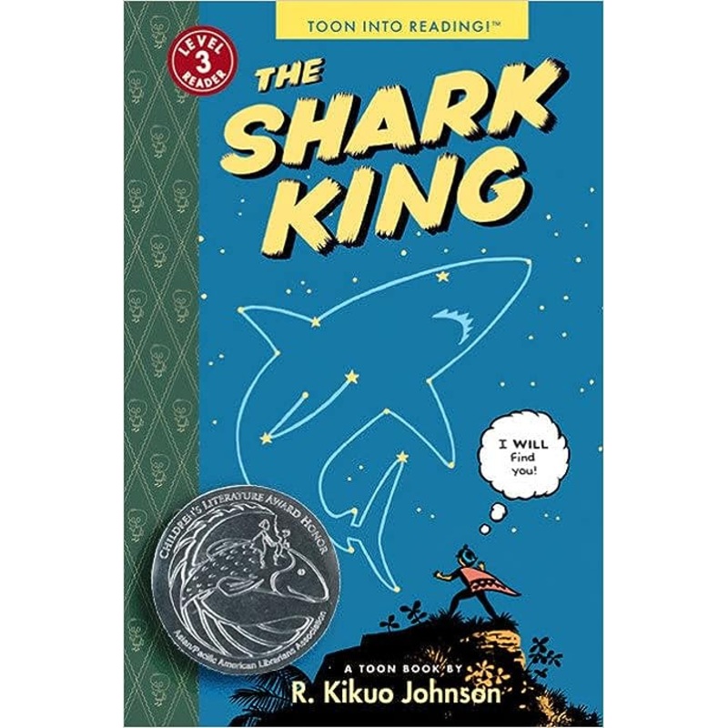 The Shark King: Toon Books Level 3 Paperback