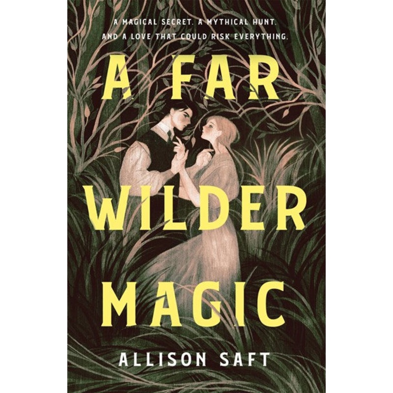A Far Wilder Magic