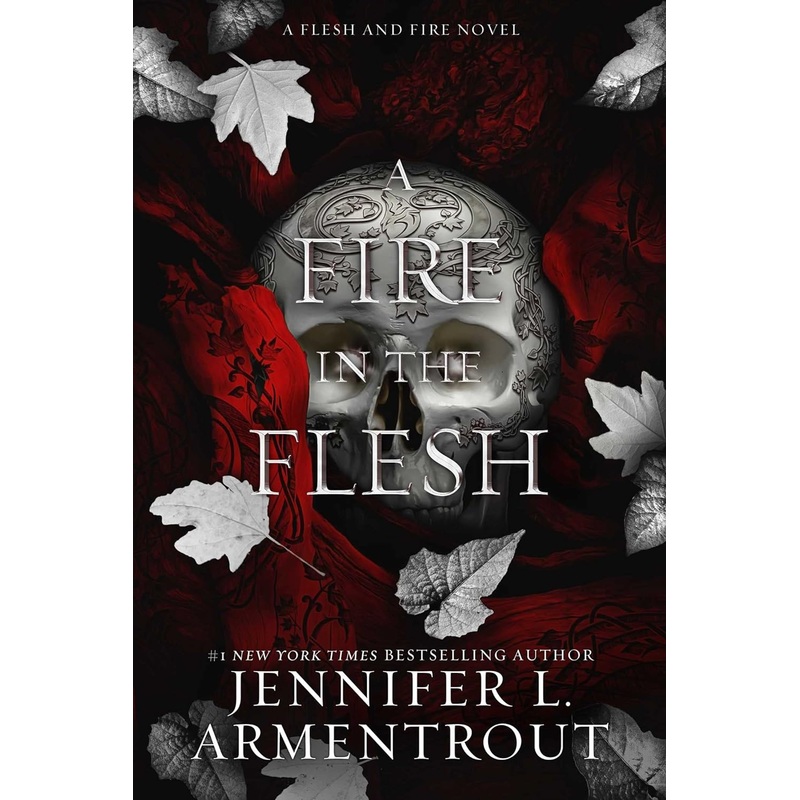 A Fire in the Flesh: A Flesh and Fire Novel Hardcover