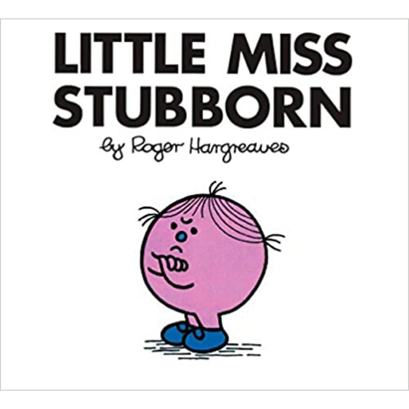 Little Miss Stubborn (Mr. Men and Little Miss)