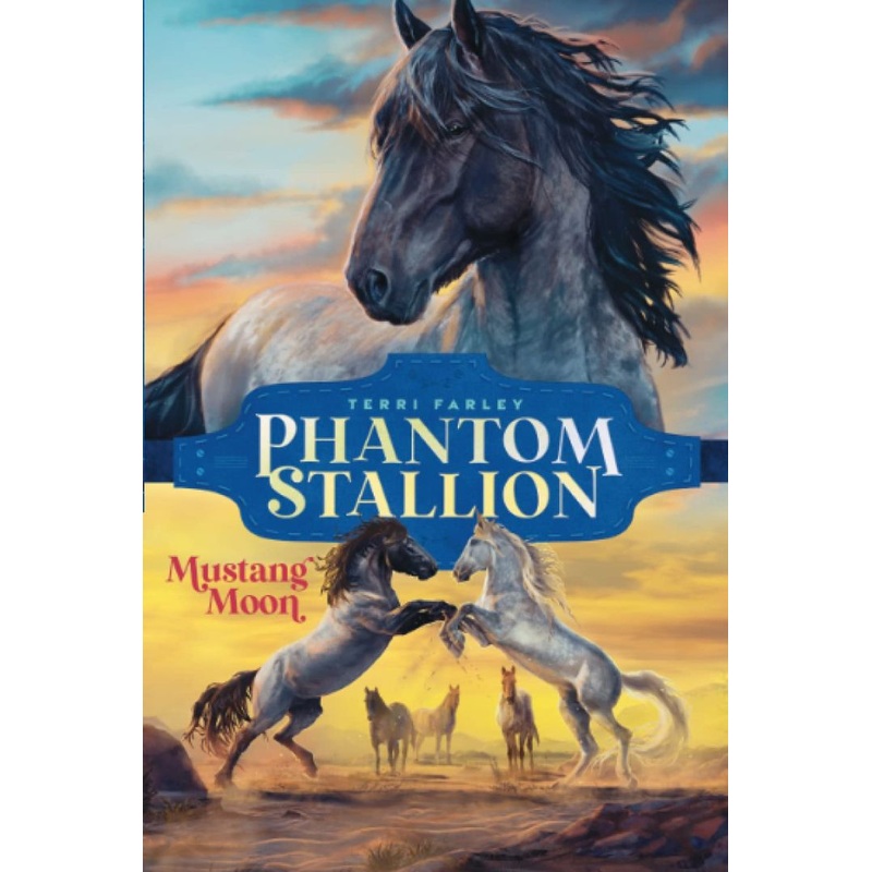 Mustang Moon (Phantom Stallion #2) Hardcover