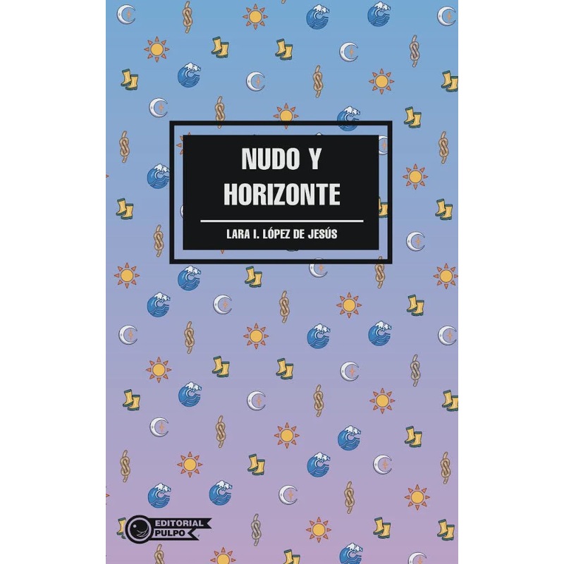 NUDO Y HORIZONTE (COLECCION NAUFRAGO)