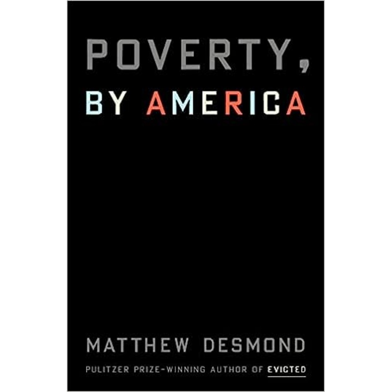 Poverty, by America