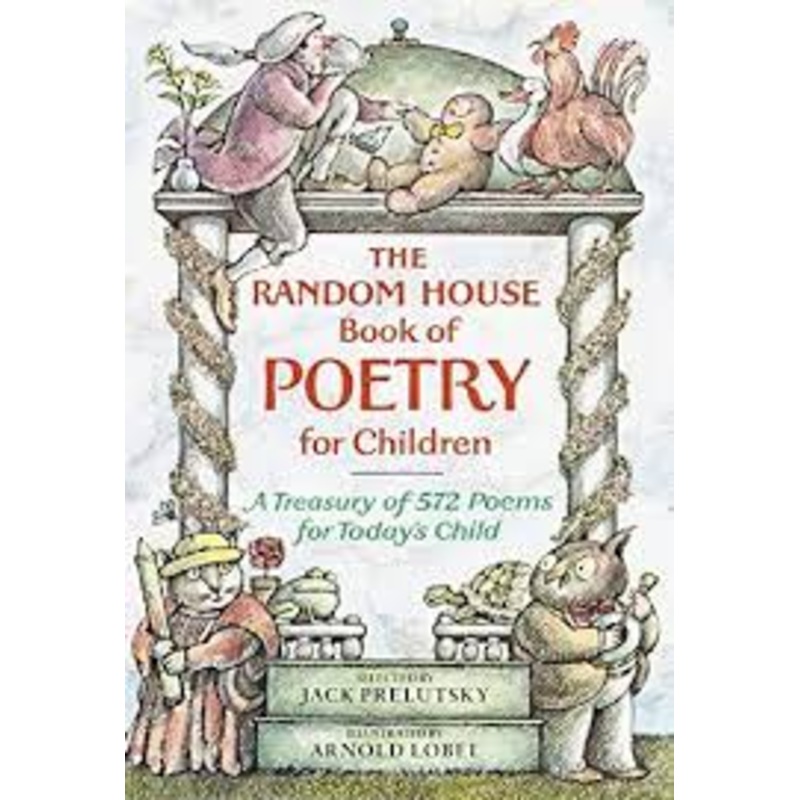 The Random House Book of Poetry for Children