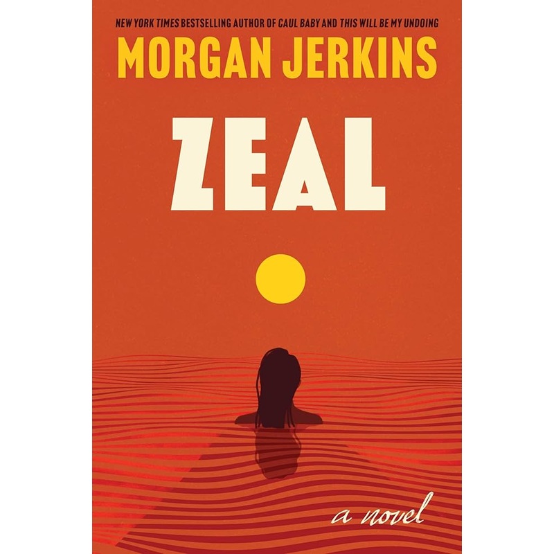 Zeal: A Novel by Morgan Jerkins