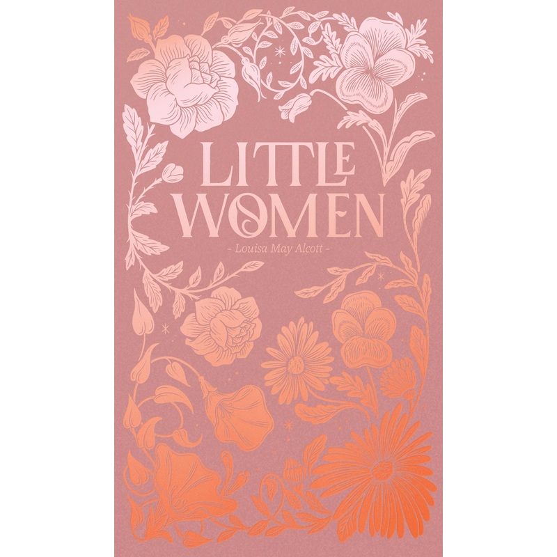 Little Women | Alcott | Luxe Edition | Hardcover Book