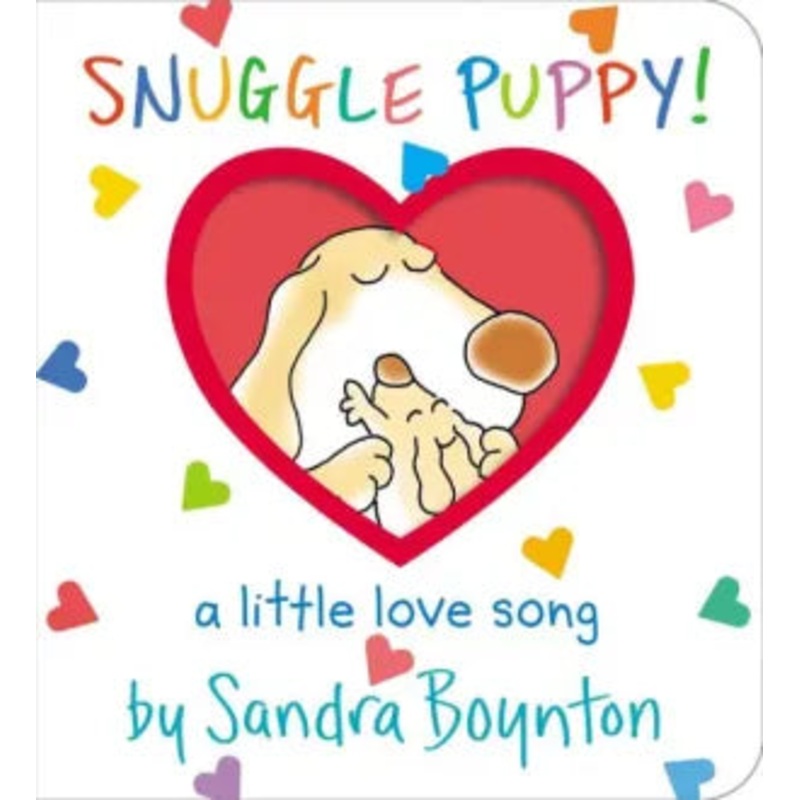 Snuggle Puppy!: A Little Love Song Board Book