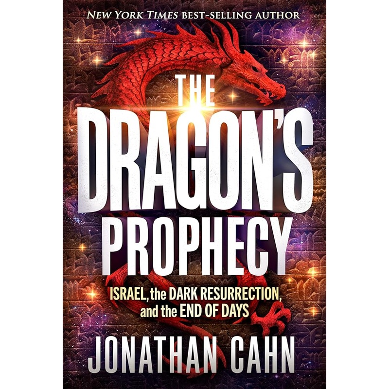 The Dragon’s Prophecy: Israel, the Dark Resurrection, and the End of Days