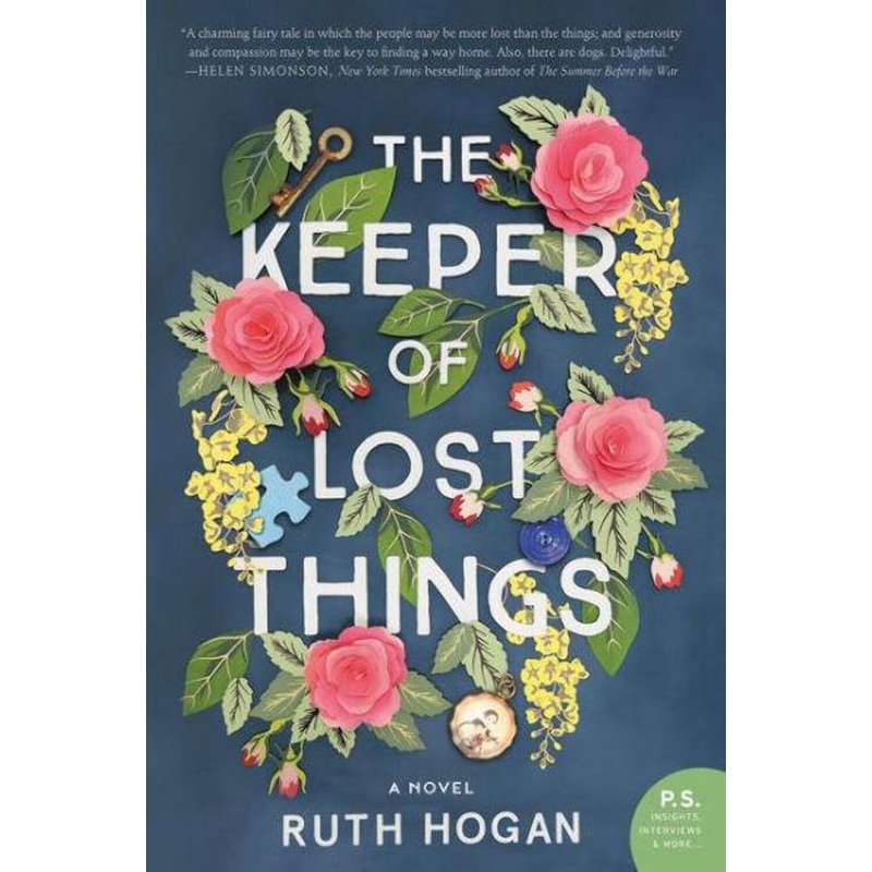 The Keeper of Lost Things: A Novel