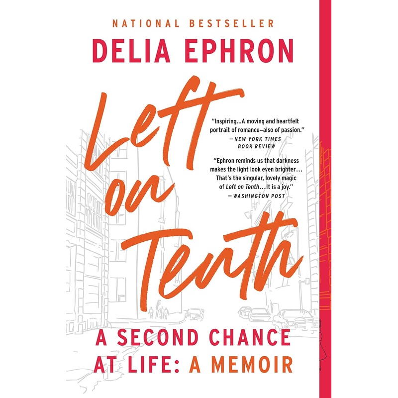 Left on Tenth: A Second Chance at Life Paperback
