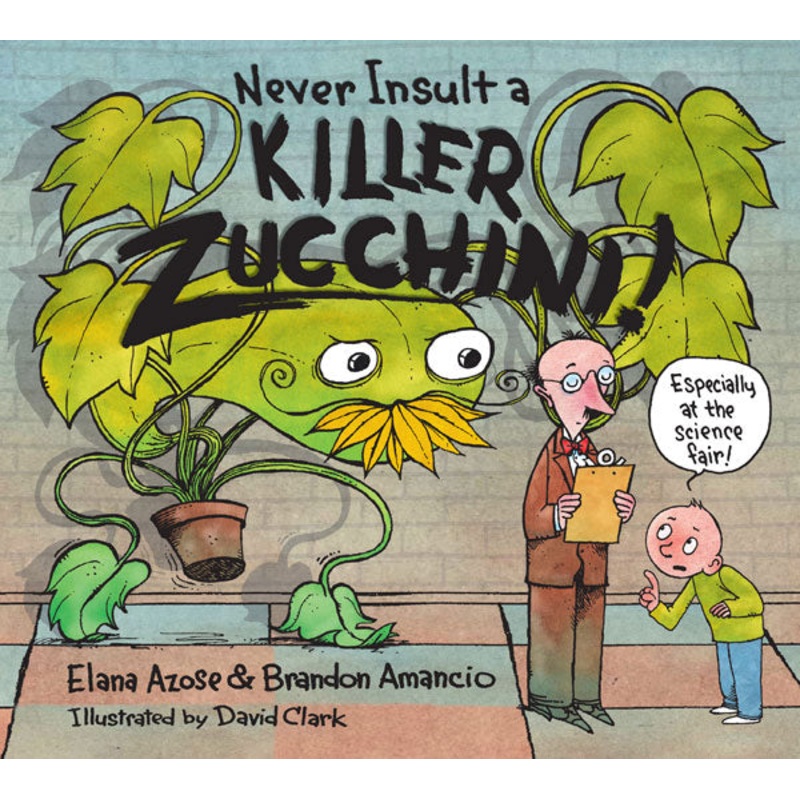 Never Insult a Killer Zucchini!