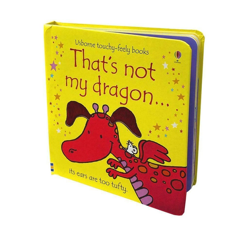 Usborne Touchy Feely That’s Not My Dragon by Fiona Watt