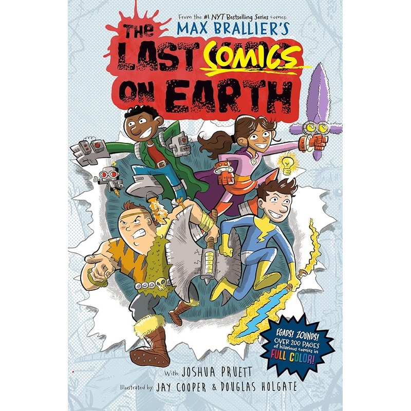 The Last Comics on Earth: From the Creators of The Last Kids on Earth