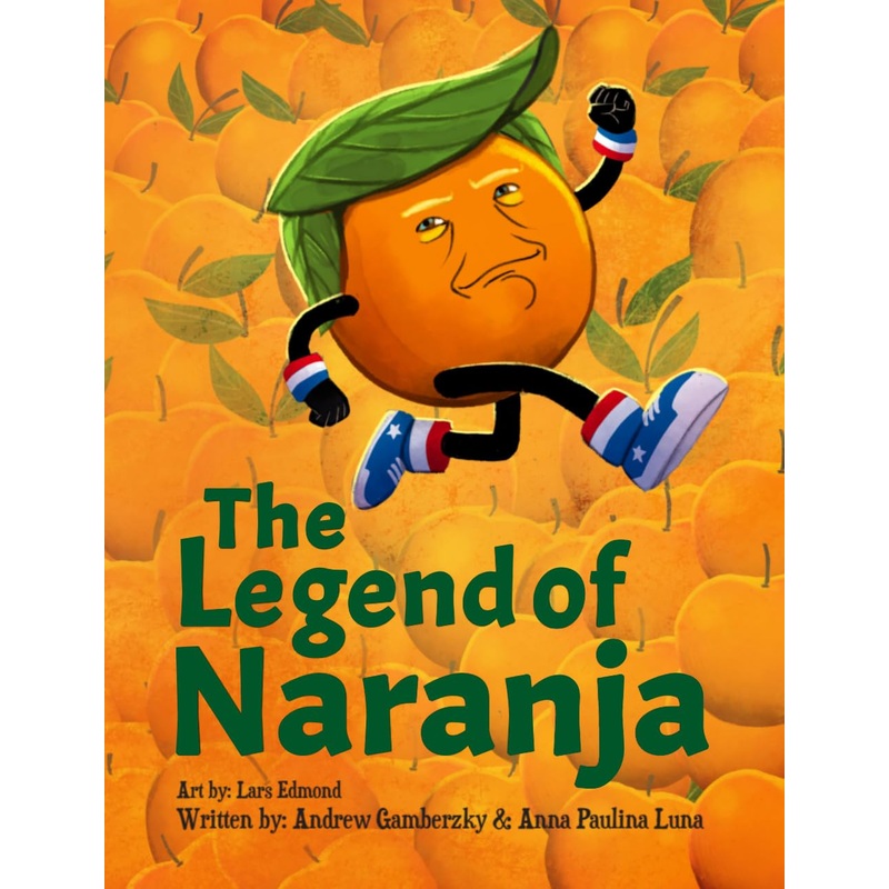 The Legend of Naranja Paperback