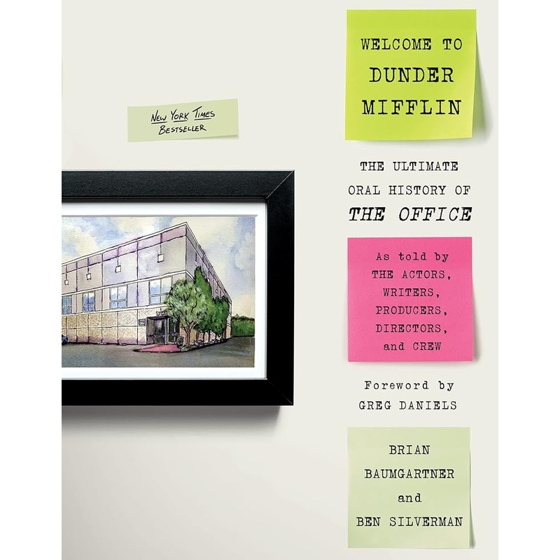 Welcome to Dunder Mifflin: The Ultimate Oral History of The Office
