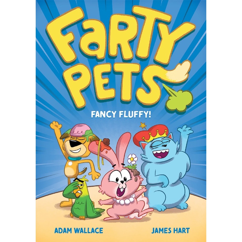 FANCY FLUFFY (FARTY PETS #4)