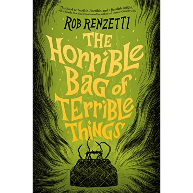 The Horrible Bag of Terrible Things #1 (The Horrible Series)